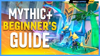The COMPLETE Beginners Guide to Mythic+ in 2023