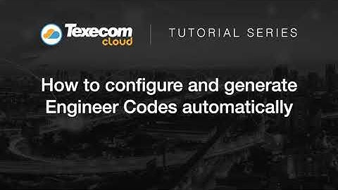 How to configure and generate Engineer Codes automatically