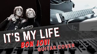 It's My Life - Bon Jovi - Guitar Cover #56 chords