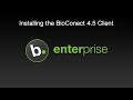 How to install the bioconnect 45 client