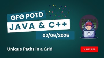 Unique Paths in a Grid | GFG POTD | 02/06/2025 | Problem of the day