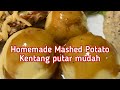 Cara membuat kentang putar ala KFC | Homemade Mashed Potato | kentang putar yang mudah disediakan