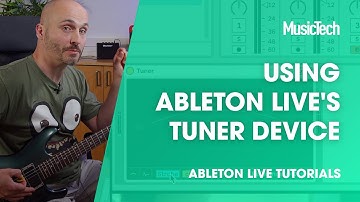 Ableton Live Tutorials: Using Ableton Live