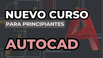 Autocad - Nuevo Curso Completo para Principiantes
