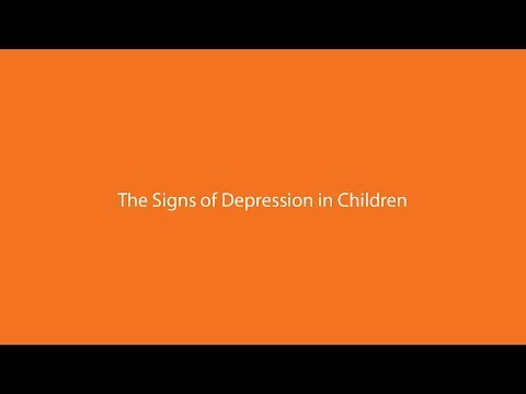 Video: Signs And Symptoms Of Depression In A Child