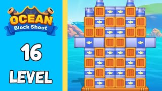 Ocean Block shoot Level 16 Walkthrough Solution