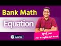 Bank Math Guideline | Equation | Campus to Career | P2A