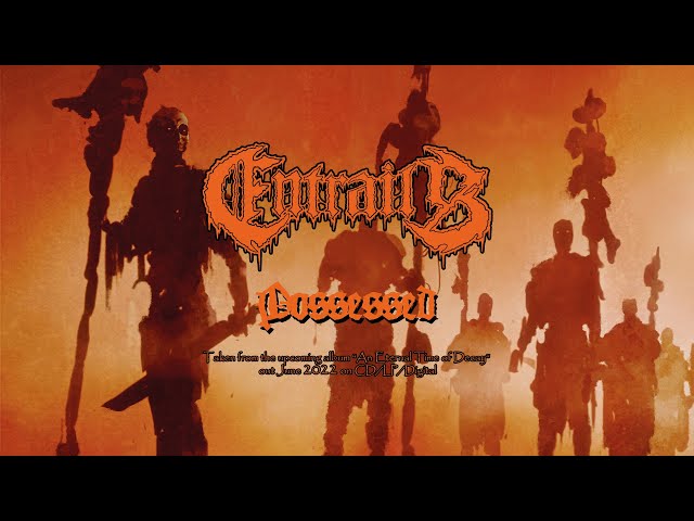 Entrails - Possessed