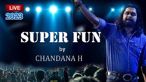 CHANDANA H - SUPER FUN (Live @ Saliyala 2023)