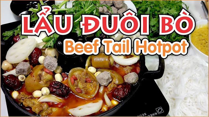 Lẩu đuôi bò ở đâu ngon