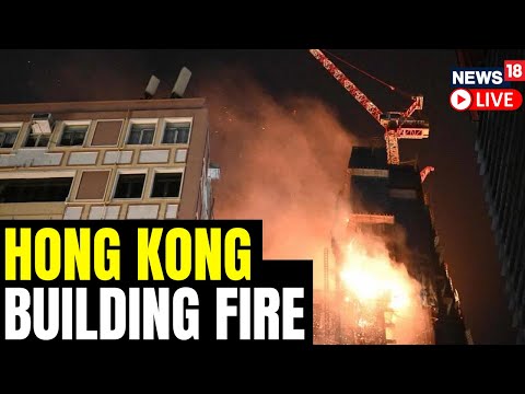 Fire Rages At Hong Kong Skyscraper Construction Site, Spreads To Neighbouring Buildings | News18