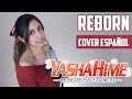 Hanyo no Yashahime OP 3 『ReBorn』- NEWS | COVER ESPAÑOL LATINO  | Dianilis