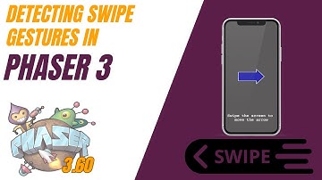 Phaser 3 Swipe Wizardry: A Comprehensive Guide to Swipe Gestures in Phaser 3!
