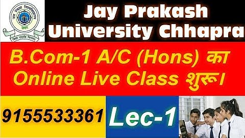 Jai Prakash University Chapra BCom Part 1 Live Class