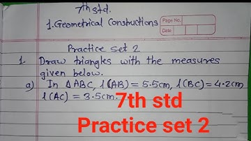 7th std /practice set 2/ maths /maharashtra state board / geometrical constructions