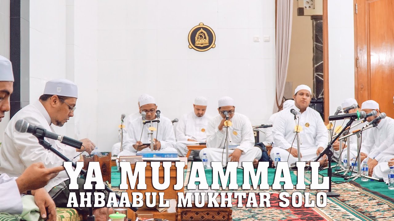 Ya Mujammil Jammil Ahwali - Ahbaabul Mukhtar Solo - Haul Habib Ali