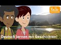 Deutsch lernen mit Videos | Tina & Daniel verbringen ein romantisches Wochenende in den Bergen.