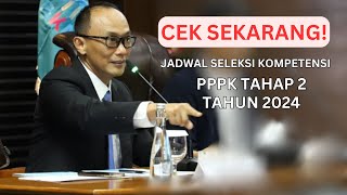 RESMI! Cek Sekarang Jadwal Terbaru Tes Kompetensi PPPK TAHAP 2 RESMI! Cek Sekarang Jadwal Terbaru Tes Kompetensi PPPK TAHAP 2