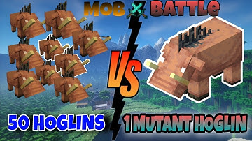1 MUTANT HOGLIN VS 50 HOGLINS A MOB FIGHT