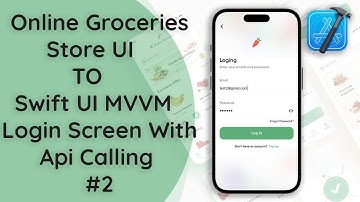 #2 Build an Online Groceries Shop App with MVVM Login With Api Calling | SwiftUI Native iOS Tutorial