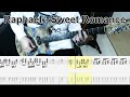 Raphael - Sweet Romance ギター弾いてみた【tab有】guitar cover