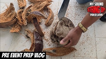 PRE-EVENT VLOG FOR MY SOUND STRING UP PON DI LAWN PT.1