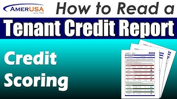 Credit Scoring - How to Read a Tenant Credit Report (Professional Landlords)