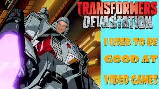 Lets Play some Transformers : Devastation Part 1
