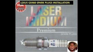 2010-2019 Lexus GX460 NGK Laser Iridium Spark plug installation