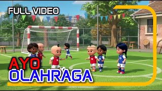 Lagu Anak - Ayo Olahraga