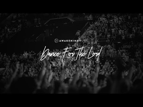 Dance For The Lord Live In Vienna Daniel Hagen Awakening Music
