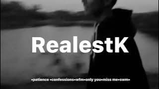 RealestK Playlist | no copyright intended