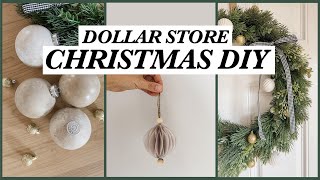 DOLLAR STORE CHRISTMAS DIYS (ORNAMENTS AND MORE)