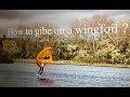 How to gibe on a wingfoil 