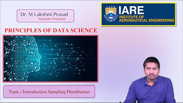 Introduction Sampling Distribution by Dr. M Lakshmi Prasad