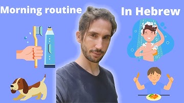 Hebrew for beginners-Learn morning routine in Hebrew