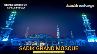 SADIK GRAND MOSQUE || FIRST TARAWEEH FIRST IFTAR LEAD BY,FOUNDER SADIK ISMAEL SALIH | ZAMBOANGA CITY