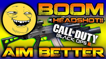 BLACK OPS 3 : How To AIM BETTER! - BO3 Improve Your Aim FAST! (Get More Kills Tricks/Tips)