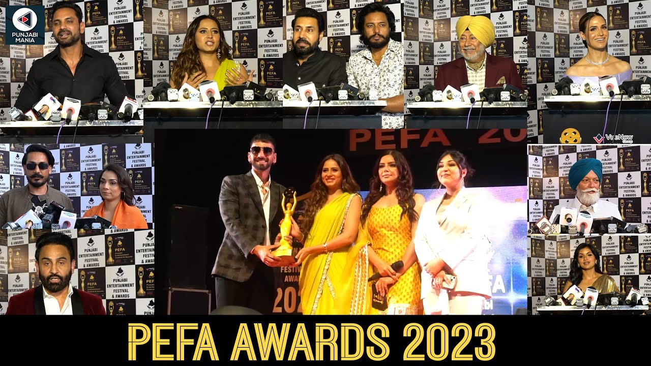 PEFA 2023 ( Punjabi Entertainment and Film Awards) | Sargun Mehta, Jaswinder Bhalla, Satinder Sartaj