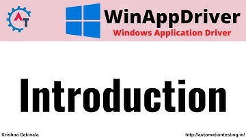 1. Introduction to WinAppDriver - Mircorsoft Windows Application Driver - Desktop App Automation