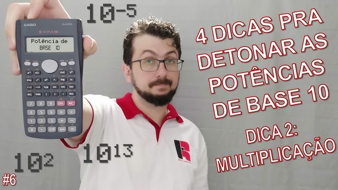 Potência de Dez e sua Notação em uma Calculadora Científica 