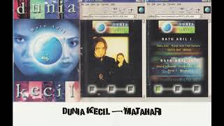 DUNIA KECIL - MATAHARI (1999)