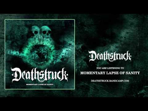 Deathstruck - Momentary