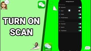 How To Turn On Scan On WeChat App
