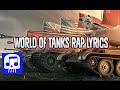 World of tanks rap lyric by jt music  rolling out