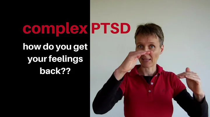 cPTSD and numb - how do you get your feelings back