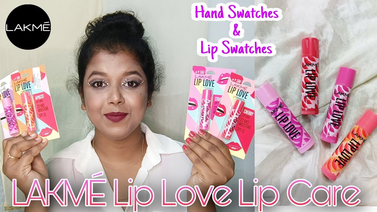 LAKMÉ Lip Love Lip Care Lip Balms Review Hand & Lip Swatches
