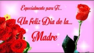  ¡FELIZ DÍA DE LA MADRE!  2021 Happy Mother's Day  أجمل تهنئة لعيد الأمBonne Fête Maman