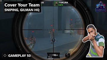 Cover Your Team || SNIPING || GILMAN HQ || Modern Combat 5 : Blackout || GAMEPLAY 50
