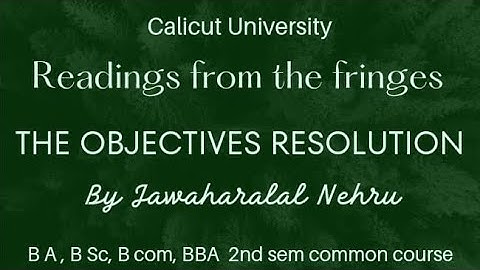 Objectives Resolution /Jawaharlal Nehru /Common Course /Calicut University / 2nd sem